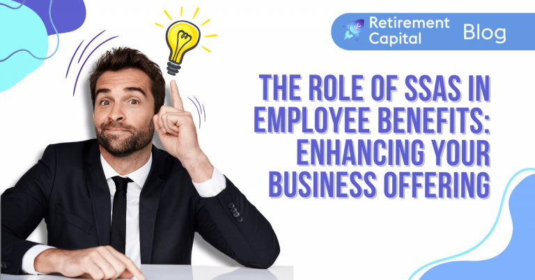 The Role of SSAS in Employee Benefits: Enhancing Your Business Offering
